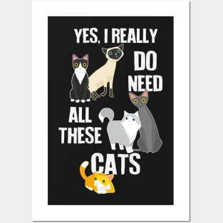 Need All These Cats Posters and Art